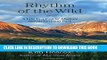 [PDF] Rhythm of the Wild: A Life Inspired by Alaska s Denali National Park Popular Collection