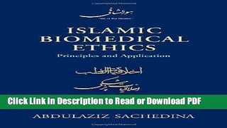 Read Islamic Biomedical Ethics: Principles and Application Free Books