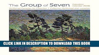 Best Seller The Group of Seven 2016 Calendar Free Read