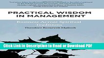 Download Practical Wisdom in Management: Business Across Spiritual Traditions Free Books