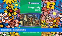 Ebook deals  Michelin Green Guide Burgundy Jura (Green Guide/Michelin)  Buy Now
