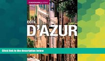 Must Have  Cote D azur (Cadogan Guides) (Cadogan Guide Cote D Azur)  Most Wanted