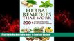 liberty book  Herbal Remedies that Work: A Herbal Remedies Handbook of 200+ All-Natural Remedies
