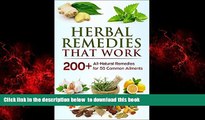 liberty book  Herbal Remedies that Work: A Herbal Remedies Handbook of 200  All-Natural Remedies