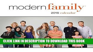 Ebook Modern Family 2016 Wall Calendar Free Read