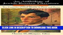 Ebook An Anthology of Jewish-Russian Literature: Two-Centuries of Dual Identity in Prose And