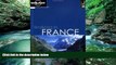 Big Deals  Walking in France (Lonely Planet Walking in France)  Most Wanted