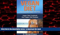 Best book  VEGAN DIET: The Essential Vegan Diet Plan: Vegan Diet Cookbook And Vegan Diet Recipes