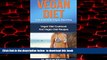 Best book  VEGAN DIET: The Essential Vegan Diet Plan: Vegan Diet Cookbook And Vegan Diet Recipes