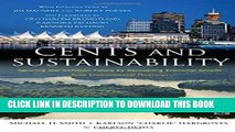 Ebook Cents and Sustainability: Securing Our Common Future by Decoupling Economic Growth from