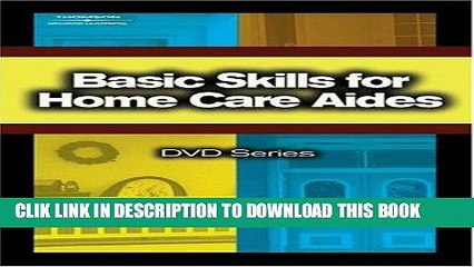 [PDF] Basic Skills for Home Care Aides DVD Series Full Collection