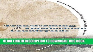 Best Seller Transforming the Appalachian Countryside: Railroads, Deforestation, and Social Change