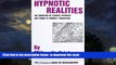 liberty book  Hypnotic Realities: The Induction of Clinical Hypnosis and Forms of Indirect