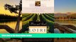 Big Deals  The Wine and Food Guide to the Loire, France s Royal River: Veuve Clicquot-Wine Book of