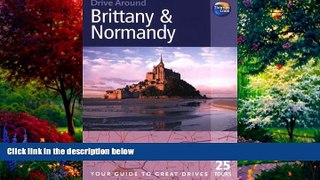 Best Buy Deals  Drive Around Brittany   Normandy, 3rd (Drive Around - Thomas Cook)  Best Seller