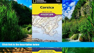 Best Buy PDF  Corsica [France] (National Geographic Adventure Map)  Full Ebooks Most Wanted