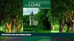 Best Deals Ebook  Touring In Wine Country: Loire  Most Wanted