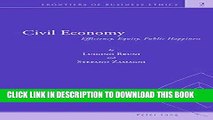 Best Seller Civil Economy: Efficiency, Equity, Public Happiness (Frontiers of Business Ethics)