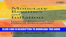 Best Seller Monetary Regimes and Inflation: History, Economic and Political Relationships Free