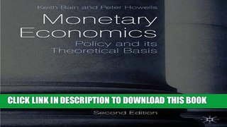 Ebook Monetary Economics: Policy and its Theoretical Basis Free Read