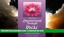 Best book  Empowerment Through Reiki: The Path to Personal and Global Transformation (Shangri-La