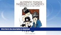 FAVORITE BOOK  Authentic French Fashions of the Twenties: 413 Costume Designs from 