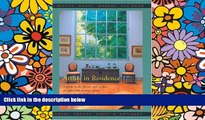 Ebook Best Deals  Artists in Residence: A Guide to the Homes and Studios of Eight 19th-Century