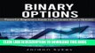 PDF Options Trading for Beginners: Powerful Beginners Guide To Dominate Binary Options (Trading,