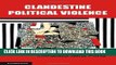 Ebook Clandestine Political Violence (Cambridge Studies in Contentious Politics) Free Read