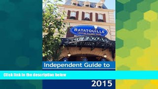 Ebook deals  The Independent Guide to Disneyland Paris 2015 (Independent Guides)  Most Wanted