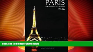 Buy NOW  Paris Pocket Monthly Planner 2016: 16 Month Calendar  Premium Ebooks Online Ebooks