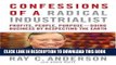 Ebook Confessions of a Radical Industrialist: Profits, People, Purpose: Doing Business by
