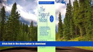FAVORITE BOOK  Ziggurat Model: Framework for Designing Comprehensive Interventions for
