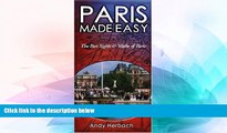 Ebook Best Deals  Paris Made Easy: The Best Sights and Walks of Paris (Open Road Travel Guides)