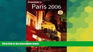 Ebook deals  Frommer s Paris 2006 (Frommer s Complete Guides)  Full Ebook