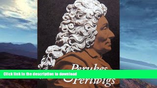 FAVORITE BOOK  Perukes and Periwigs: A Survey, c.1660-1740 FULL ONLINE