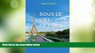 Deals in Books  Sous Le Ciel de Paris (French Edition)  Premium Ebooks Best Seller in USA
