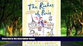 Big Deals  The Riches of Paris, 2nd Edition: A Shopping and Touring Guide  Best Buy Ever