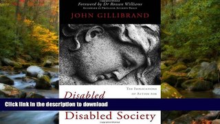 FAVORITE BOOK  Disabled Church - Disabled Society: The Implications of Autism for Philosophy,