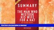 READ BOOK  Summary of The Man Who Mistook His Wife for a Hat: by Oliver Sacks | Includes Analysis