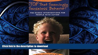 READ  Stop That Seemingly Senseless Behavior!: FBA-based Interventions for People with Autism