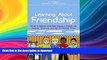 READ BOOK  Learning About Friendship: Stories to Support Social Skills Training in Children with