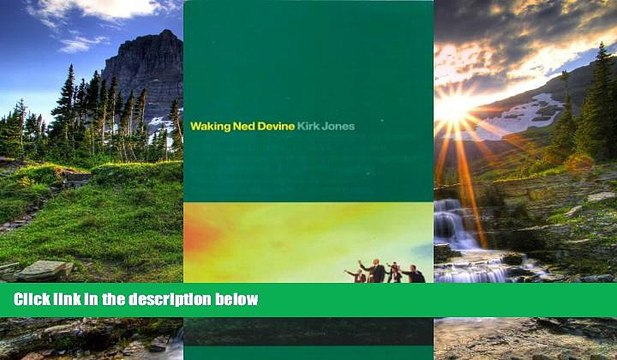 FREE DOWNLOAD Waking Ned Devine: An Original Screenplay DOWNLOAD ONLINE