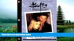 EBOOK ONLINE  Buffy The Vampire Slayer: The Script Book, Season One, Volume 2 READ ONLINE
