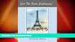 Buy NOW  Just The Facts SightseeingTM - Paris (Just The Facts Sightseeing TM Book 1)  Premium