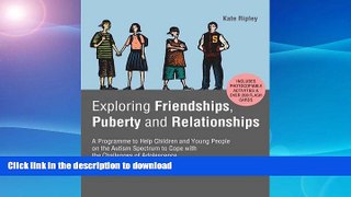READ  Exploring Friendships, Puberty and Relationships: A Programme to Help Children and Young