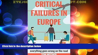 Deals in Books  Critical Failures in Europe: A tale of survival in Paris, and when everything goes