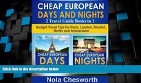 Big Sales  Cheap European Days and Nights (2 Travel Guide Books in 1) - Budget Travel Tips for