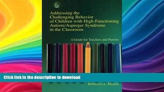READ  Addressing the Challenging Behavior of Children With High Functioning Autism Asperger