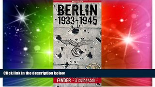 Ebook deals  PASTFINDER BERLIN 1933-45: Traces of German History - A Guidebook  Most Wanted
